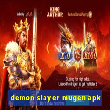 demon slayer mugen apk